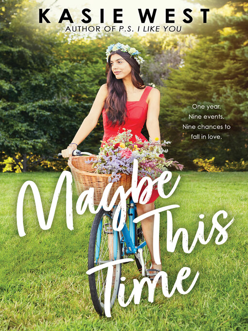 Title details for Maybe This Time by Kasie West - Available